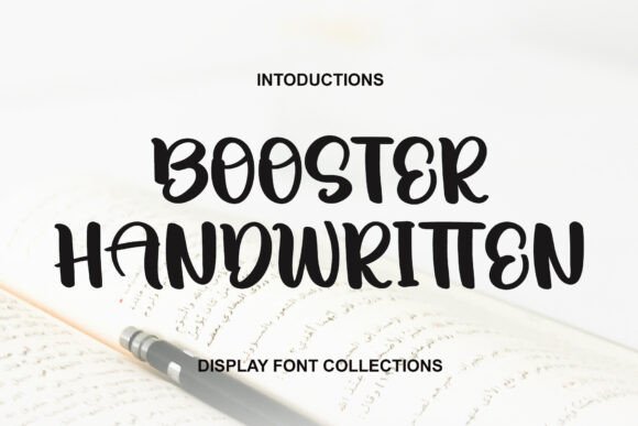 Booster Handwritten: Strength & Elegance in Typography