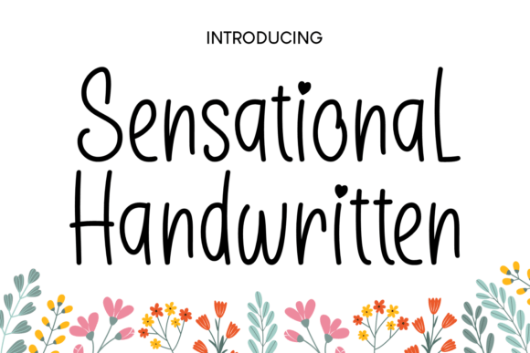 Discover the Charm of Sensational Handwritten