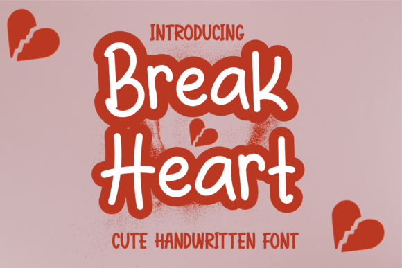 The Authentic Touch: Why Break Heart Handwritten Font Elevates Design
