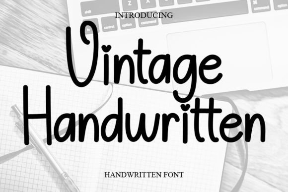 Vintage Handwritten: Elevating Modern Design with Classic Charm