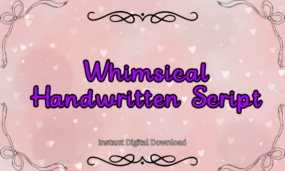 Whimsical Handwritten Script: The Charming Typeface for Creative Projects